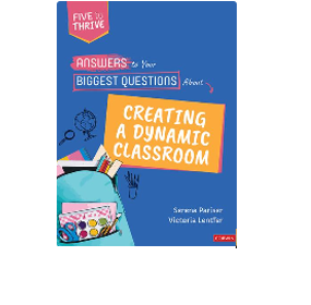 answers to your biggest questions about creating a dynamic classroom 2