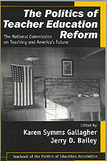 The Politics of Teacher Education Reform - Book Cover