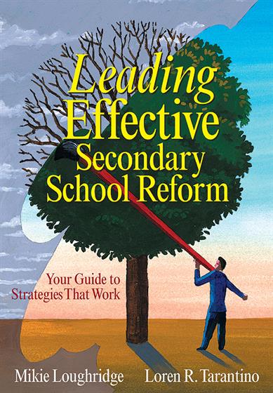 Leading Effective Secondary School Reform - Book Cover