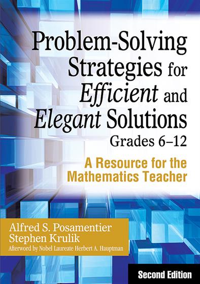 Problem-Solving Strategies for Efficient and Elegant Solutions, Grades 6-12 - Book Cover