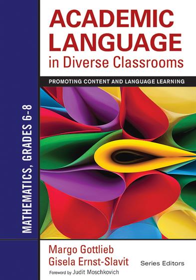 Academic Language in Diverse Classrooms: Mathematics, Grades 6–8 - Book Cover