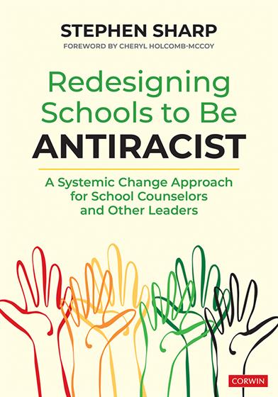 Redesigning Schools to Be Antiracist - Book Cover