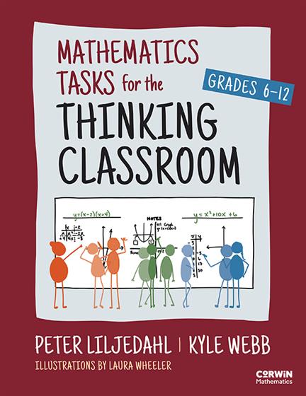 Mathematics Tasks for the Thinking Classroom, Grades 6-12 - Book Cover