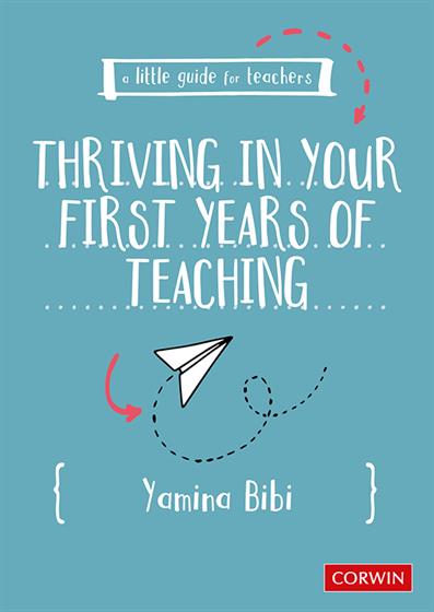 A Little Guide for Teachers: Thriving in Your First Years of Teaching - Book Cover