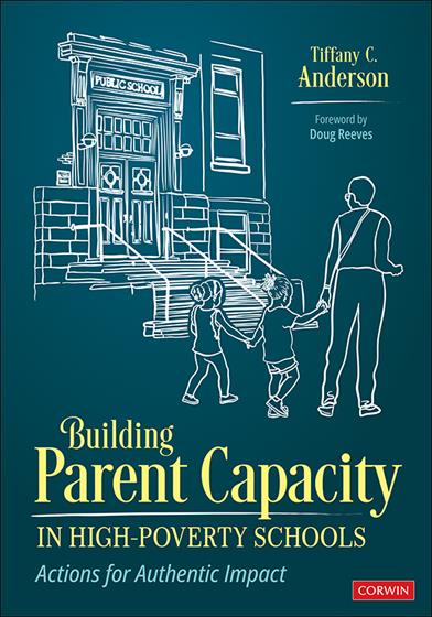 Building Parent Capacity in High-Poverty Schools book cover book cover