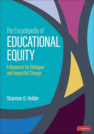The Encyclopedia of Educational Equity book cover book cover