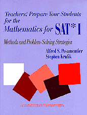 Teachers! Prepare Your Students for the Mathematics for SAT* I - Book Cover