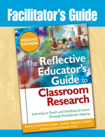 Facilitator's Guide to The Reflective Educator's Guide to Classroom Research, Second Edition - Book Cover