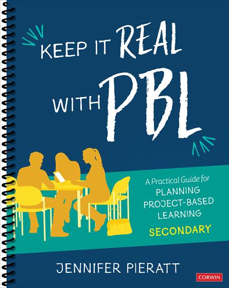 Keep It Real With PBL, Secondary - Book Cover