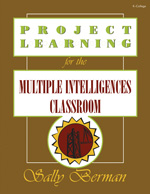 Project Learning for the Multiple Intelligences Classroom - Book Cover