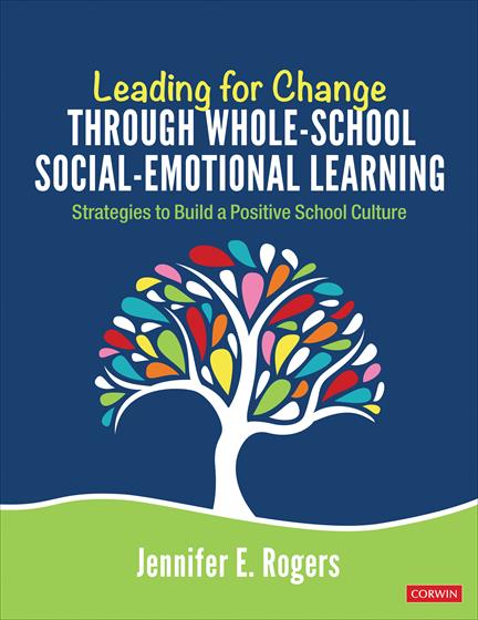 Leading for Change Through Whole-School Social-Emotional Learning - Book Cover