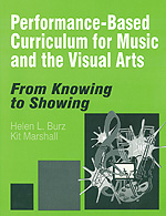 Performance-Based Curriculum for Music and the Visual Arts - Book Cover