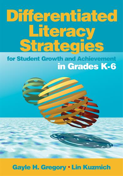 Differentiated Literacy Strategies for Student Growth and Achievement in Grades K-6 - Book Cover