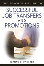 The Teacher's Guide to Successful Job Transfers and Promotions - Book Cover