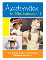 Acceleration for Gifted Learners, K-5 - Book Cover