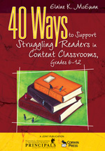 40 Ways to Support Struggling Readers in Content Classrooms, Grades 6-12 - Book Cover