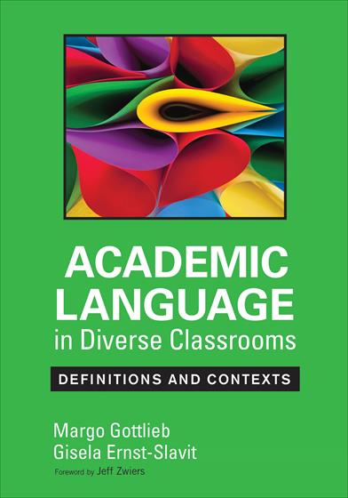 Academic Language in Diverse Classrooms: Definitions and Contexts - Book Cover