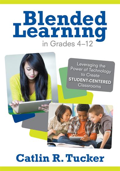 Blended Learning in Grades 4–12 - Book Cover