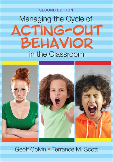 Managing the Cycle of Acting-Out Behavior in the Classroom - Book Cover