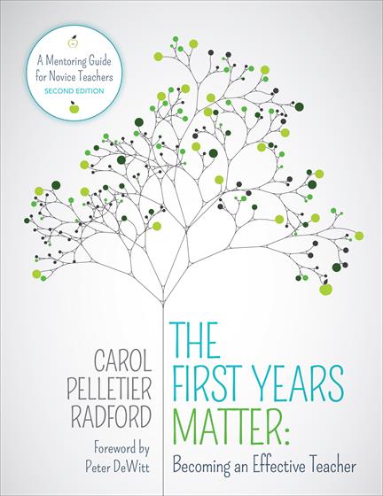 The First Years Matter: Becoming an Effective Teacher - Book Cover