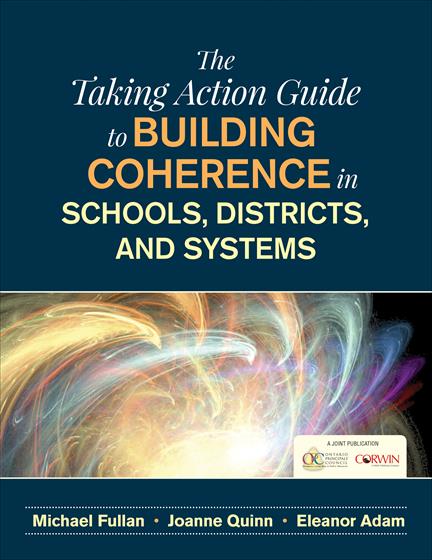 The Taking Action Guide to Building Coherence in Schools, Districts, and Systems - Book Cover