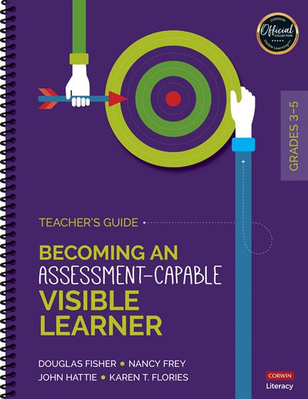 Becoming an Assessment-Capable Visible Learner, Grades 3-5: Teacher's Guide - Book Cover