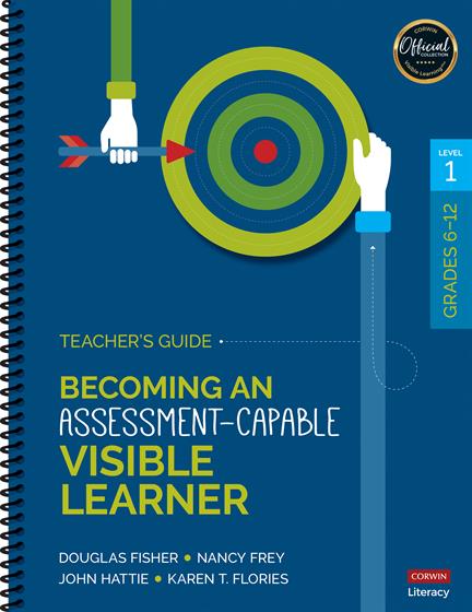 Becoming an Assessment-Capable Visible Learner, Grades 6-12, Level 1: Teacher's Guide - Book Cover