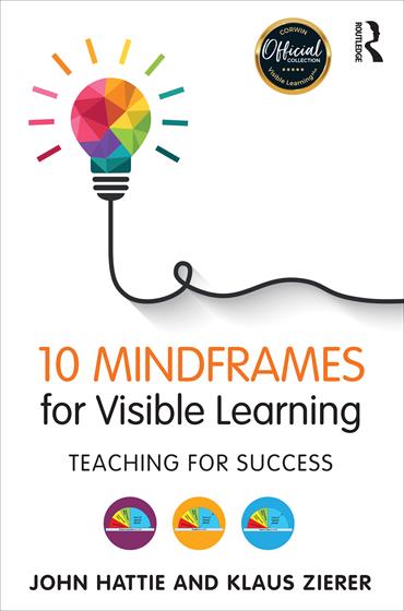 Ten Mindframes for Visible Learning - Book Cover