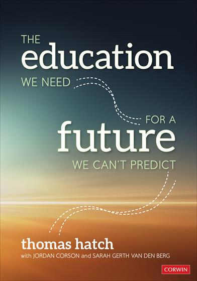 The Education We Need for a Future We Can't Predict - Book Cover