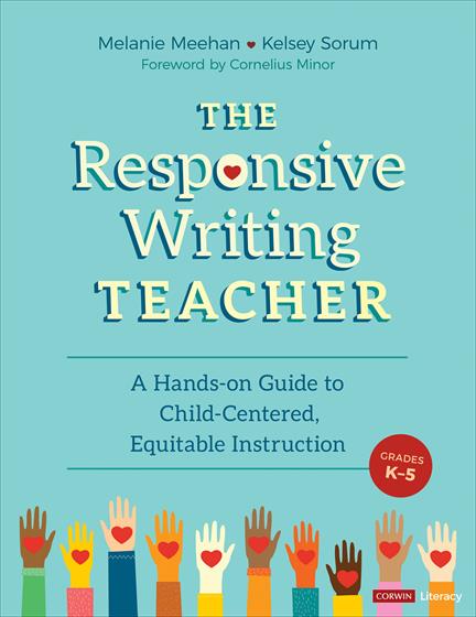 The Responsive Writing Teacher, Grades K-5 - Book Cover