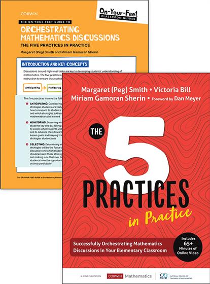 BUNDLE: Smith: The Five Practices in Practice Elementary + On-Your-Feet Guide to Orchestrating Mathematics Discussions: The Five Practices in Practice - Book Cover