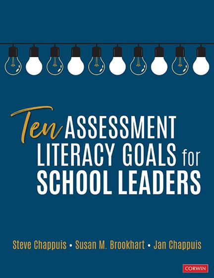 Ten Assessment Literacy Goals for School Leaders - Book Cover
