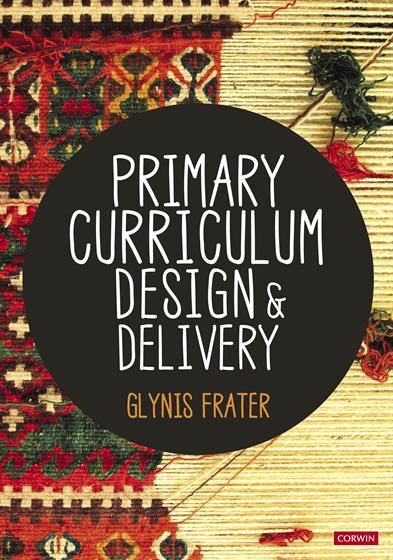 Primary Curriculum Design and Delivery - Book Cover