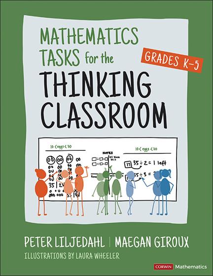 Mathematics Tasks for the Thinking Classroom, Grades K-5 - Book Cover