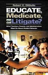 Educate, Medicate, or Litigate? - Book Cover