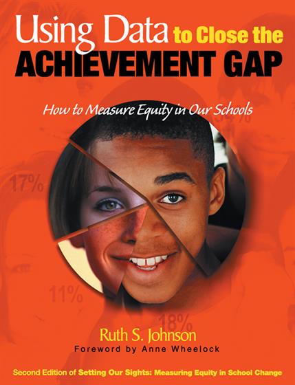Using Data to Close the Achievement Gap - Book Cover