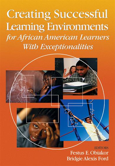 Creating Successful Learning Environments for African American Learners With Exceptionalities - Book Cover