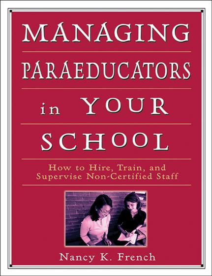 Managing Paraeducators in Your School - Book Cover