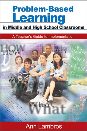 Problem-Based Learning in Middle and High School Classrooms - Book Cover