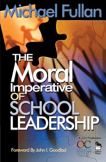 The Moral Imperative of School Leadership - Book Cover