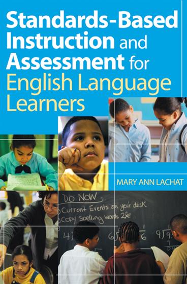 Standards-Based Instruction and Assessment for English Language Learners - Book Cover