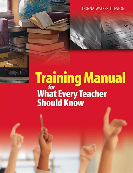 Training Manual for What Every Teacher Should Know  - Book Cover
