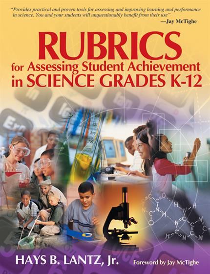 Rubrics for Assessing Student Achievement in Science Grades K-12 - Book Cover