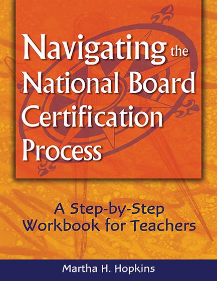 Navigating the National Board Certification Process - Book Cover