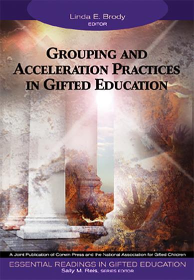 Grouping and Acceleration Practices in Gifted Education - Book Cover