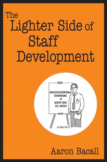 The Lighter Side of Staff Development - Book Cover