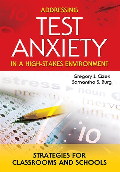 Addressing Test Anxiety in a High-Stakes Environment - Book Cover