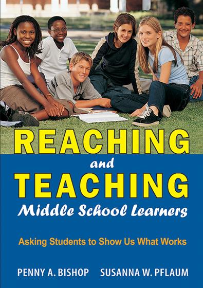 Reaching and Teaching Middle School Learners  - Book Cover