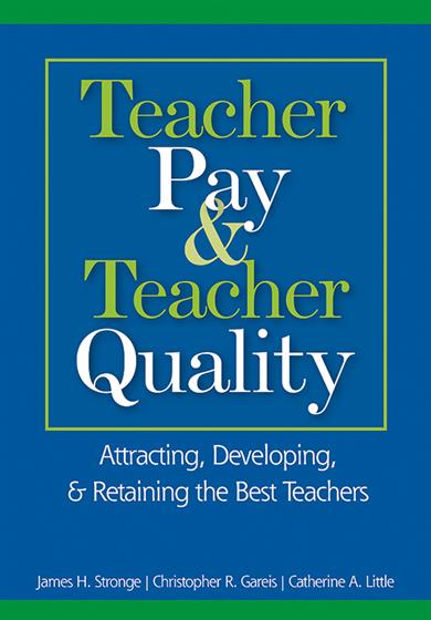 Teacher Pay and Teacher Quality - Book Cover