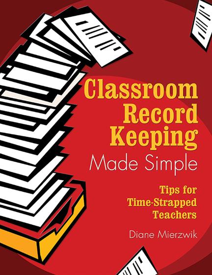 Classroom Record Keeping Made Simple - Book Cover